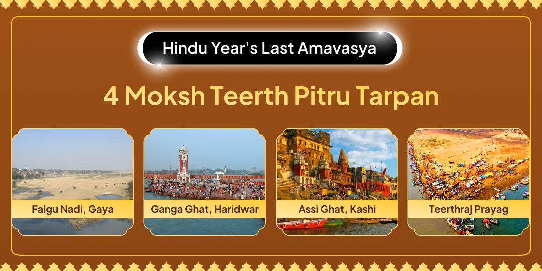 Hindu Year’s Last Amavasya Arrives! Honour Your Ancestors at Four Ancient Moksha Teerths with the sacred act of Tarpan.