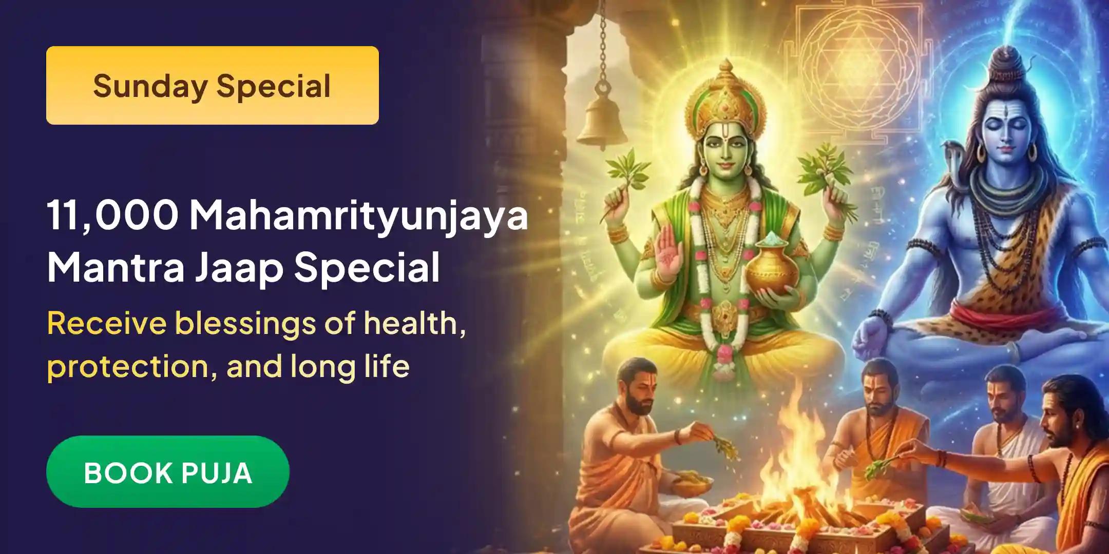 11,000 Mahamrityunjaya Mantra Jaap and Arogya Murti Dhanvantari Shakti Havan