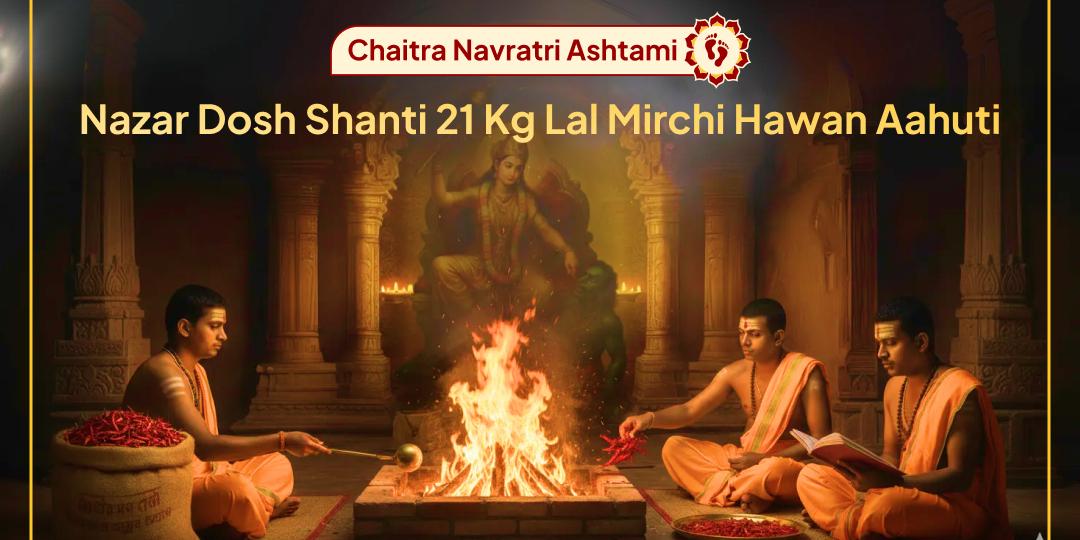 Divine opportunity to shield the evil eye! Offer Aahuti in Maa Baglamukhi's 21 Kg Red Chilli Hawan on Chaitra Navratri Ashtami!