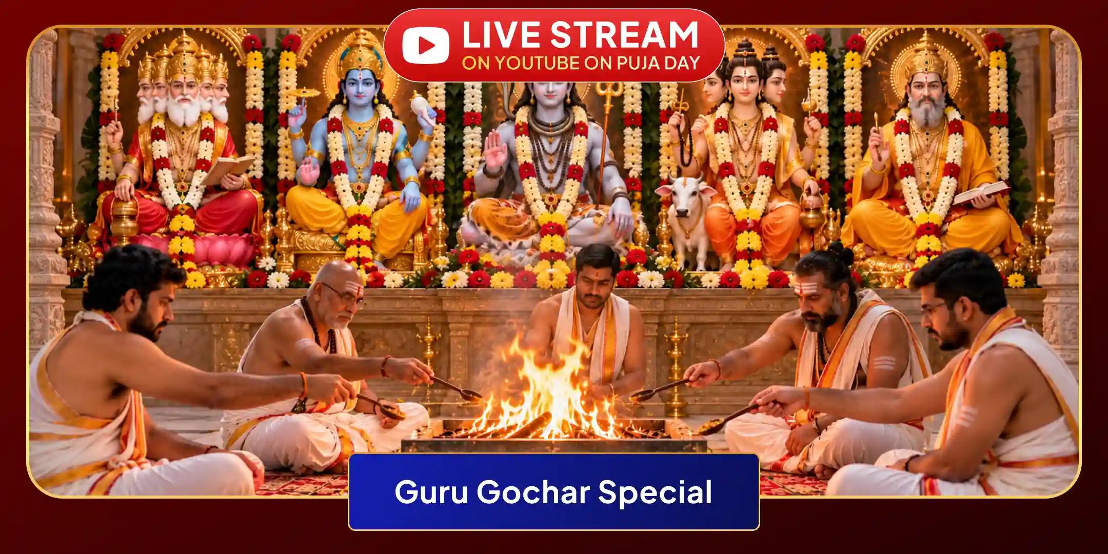 Guru Gochar Panch Guru - Brahma, Vishnu, Shankar, Dattatreya, Brihaspati Pujan and Havan Guru Gochar Panch Guru - Brahma, Vishnu, Shankar, Dattatreya, Brihaspati Pujan and Havan