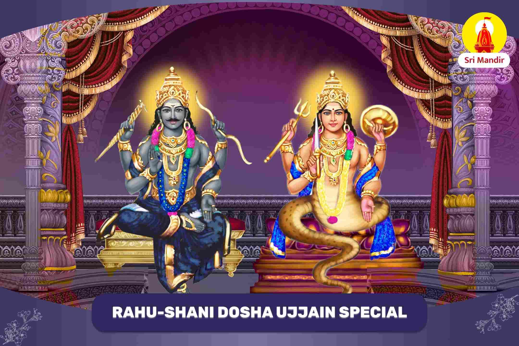 Ujjain Special Rahu-Shani Dosha Shanti Puja And Shiva Mahabhishek