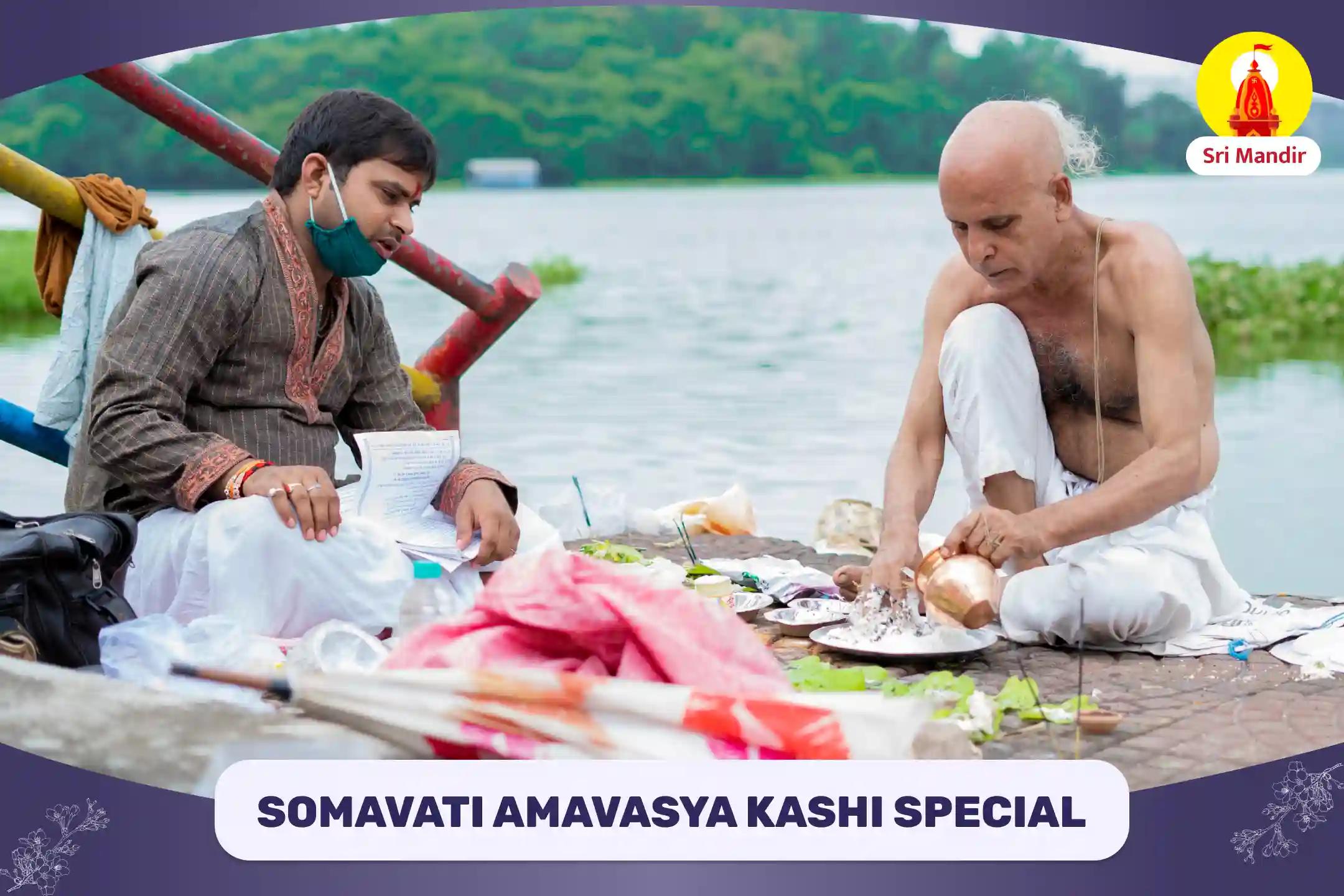 Somavati Amavasya Kashi Special Pitru Dosha Nivaran Puja and Kashi Ganga Aarti for Peace of Ancestor's souls and Resolving Family Disputes