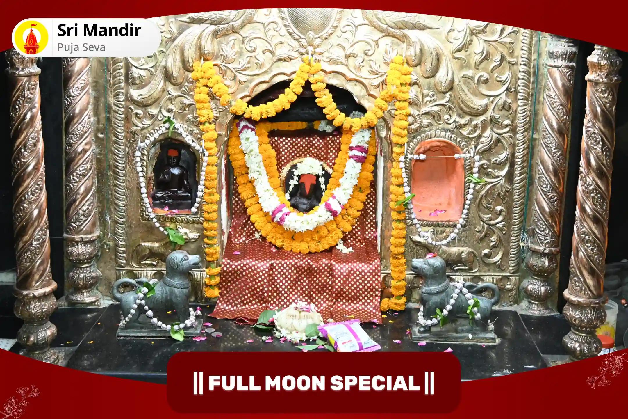 Full Moon Special Kaal Bhairav Tantra Yukta Mahayagya for Overcoming Fear and Attaining Courage