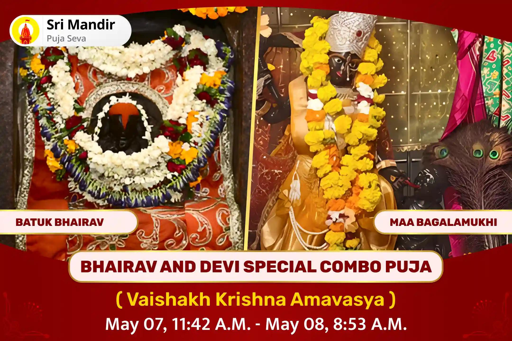 Bhairav and Devi Special Combo Puja - For Divine Protection Maa Bagalamukhi Tantra Yukta Mahayagya and Shri Bhairav Mahapuja