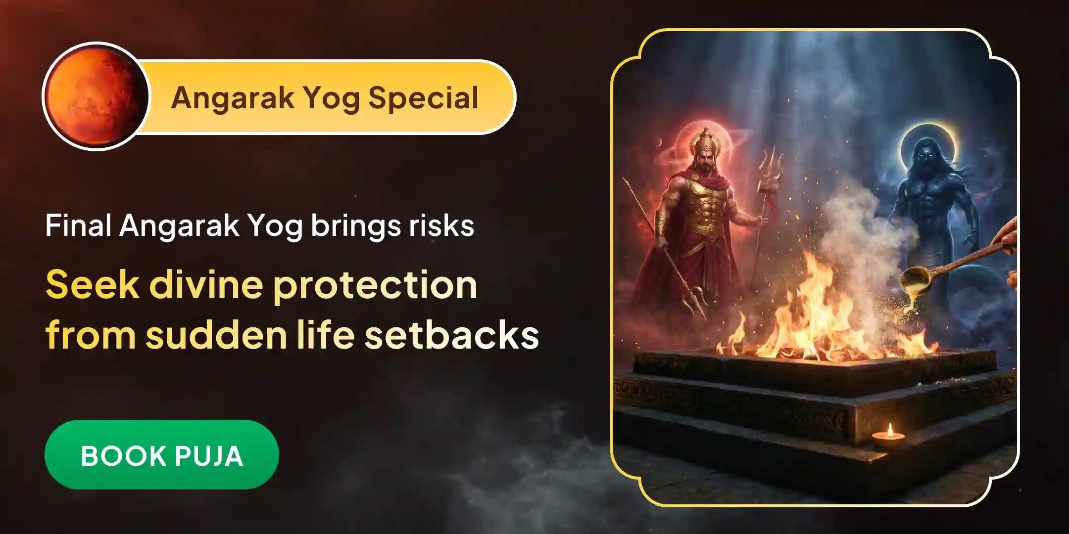 Angarak Yog (Rahu-Mangal) Shanti Havan and 11,000 Rahu-Mangal Beej Mantra Jaap Angarak Yog (Rahu-Mangal) Shanti Havan and 11,000 Rahu-Mangal Beej Mantra Jaap