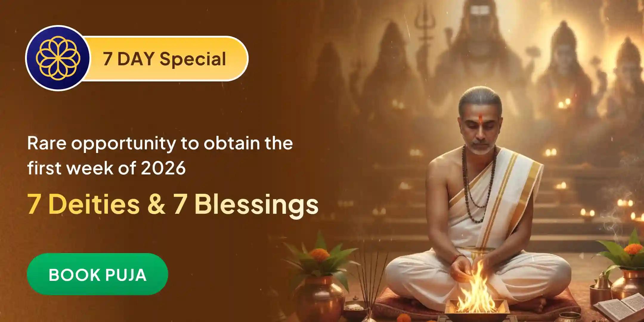 7 days 7 Gods Combo Puja for Year long Blessings 7 days 7 Gods Combo Puja for Year long Blessings