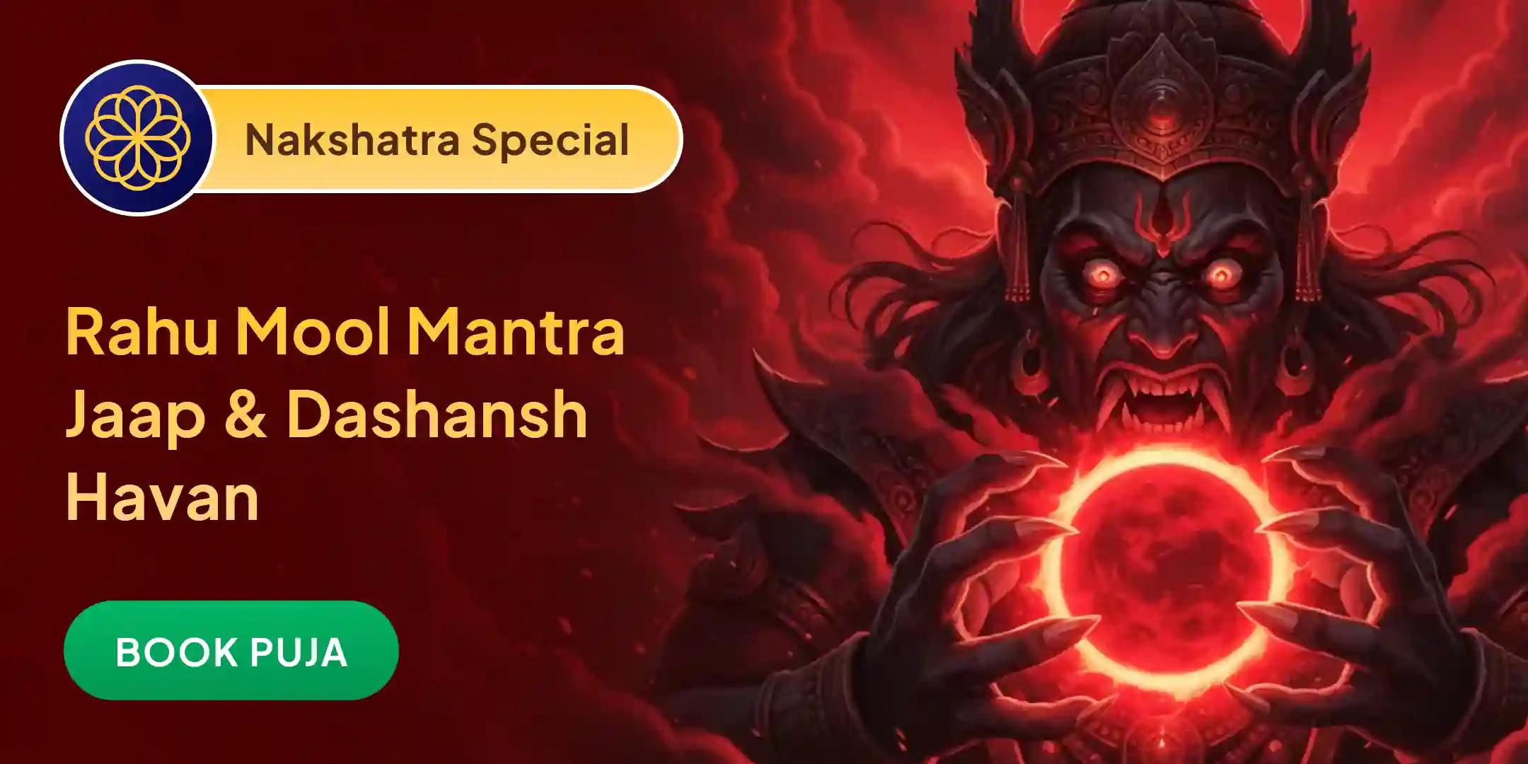 18,000 Rahu Mool Mantra Jaap and Dashansh Havan 18,000 Rahu Mool Mantra Jaap and Dashansh Havan