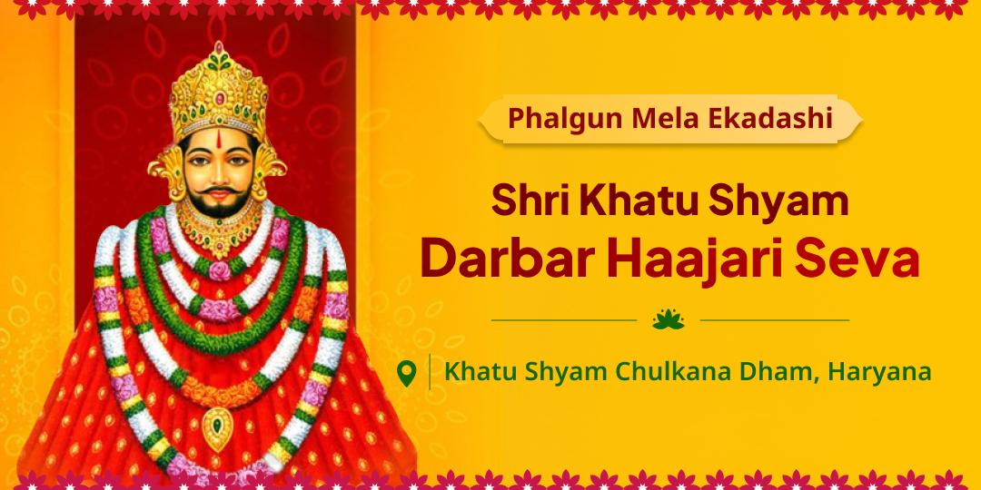 Mark your Haajari at Chulkana Dham, the site where Khatu became Kaliyug’s Shyam on the sacred Phalgun Mela Ekadashi tithi! Mark your Haajari at Chulkana Dham, the site where Khatu became Kaliyug’s Shyam on the sacred Phalgun Mela Ekadashi tithi!