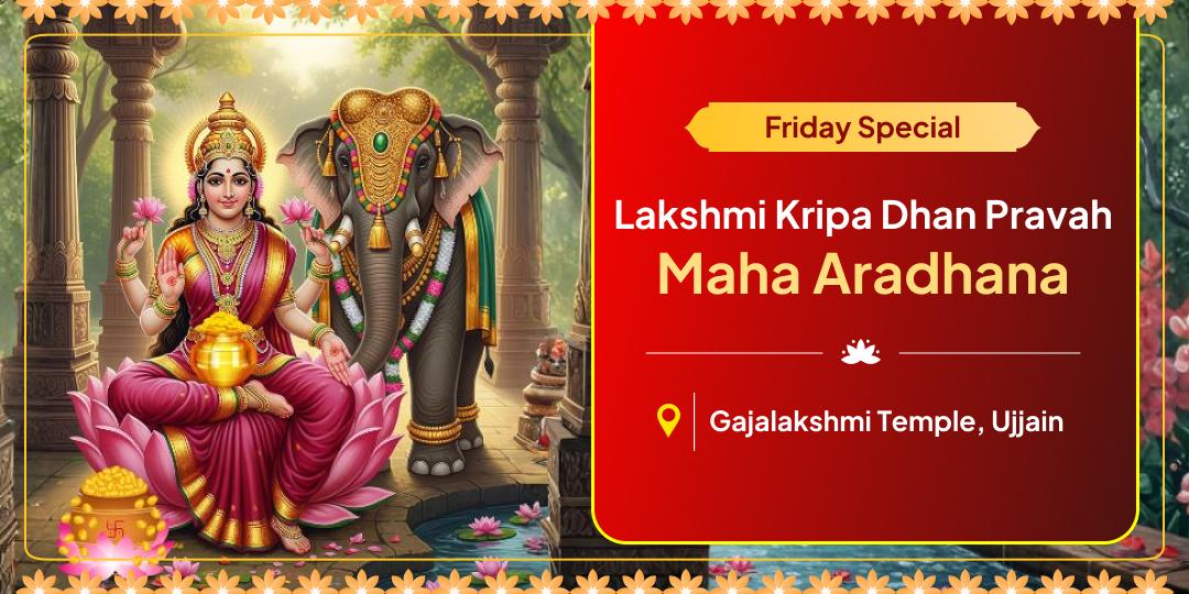 On this Friday, welcome Mata Lakshmi with Maha Aradhana at the powerful ancient site of Ujjain, the sacred Gajalakshmi Temple! On this Friday, welcome Mata Lakshmi with Maha Aradhana at the powerful ancient site of Ujjain, the sacred Gajalakshmi Temple!