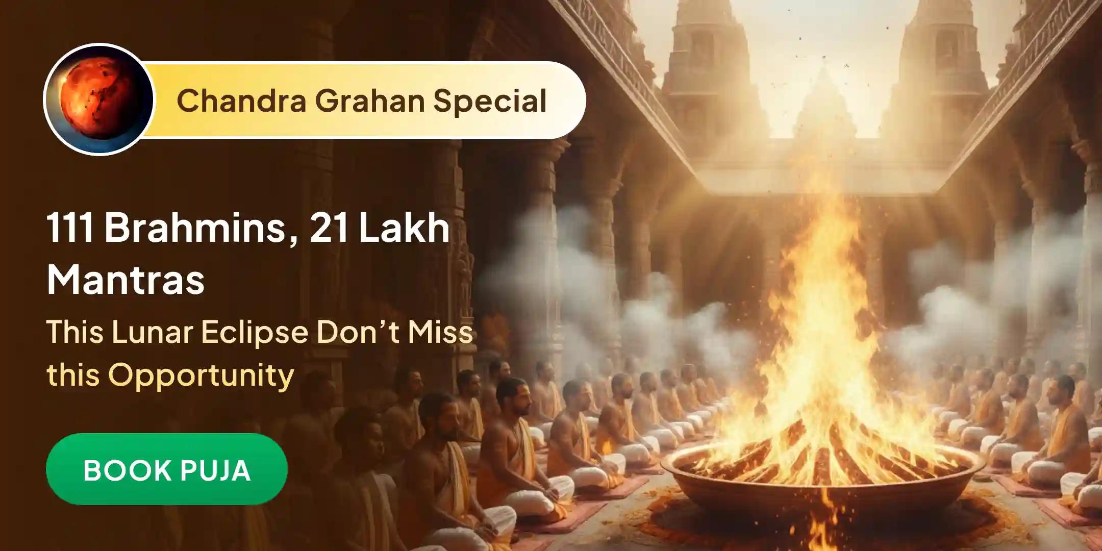 Chandra Grahan: 2100000 Panchakshri Maha Mantra Jaap 10000 Chandra Moolmantra Jaap Maha Anushthan Chandra Grahan: 2100000 Panchakshri Maha Mantra Jaap 10000 Chandra Moolmantra Jaap Maha Anushthan