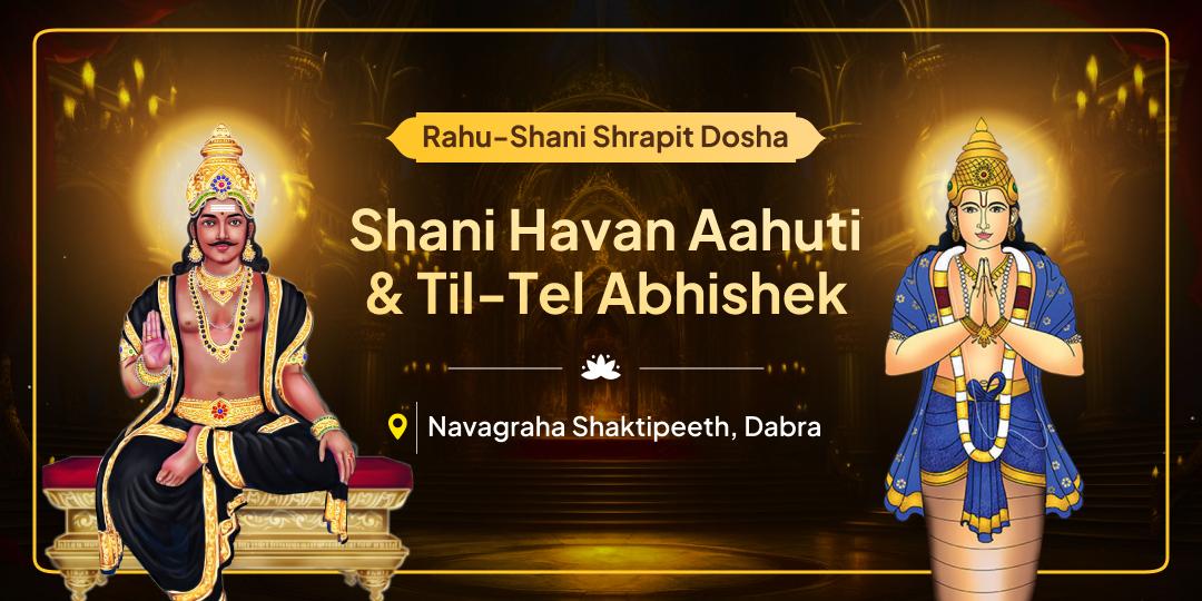 What was bound in the past, don’t let it ruin your today! Pacify Shrapit Doshas and claim a smooth present. What was bound in the past, don’t let it ruin your today! Pacify Shrapit Doshas and claim a smooth present.
