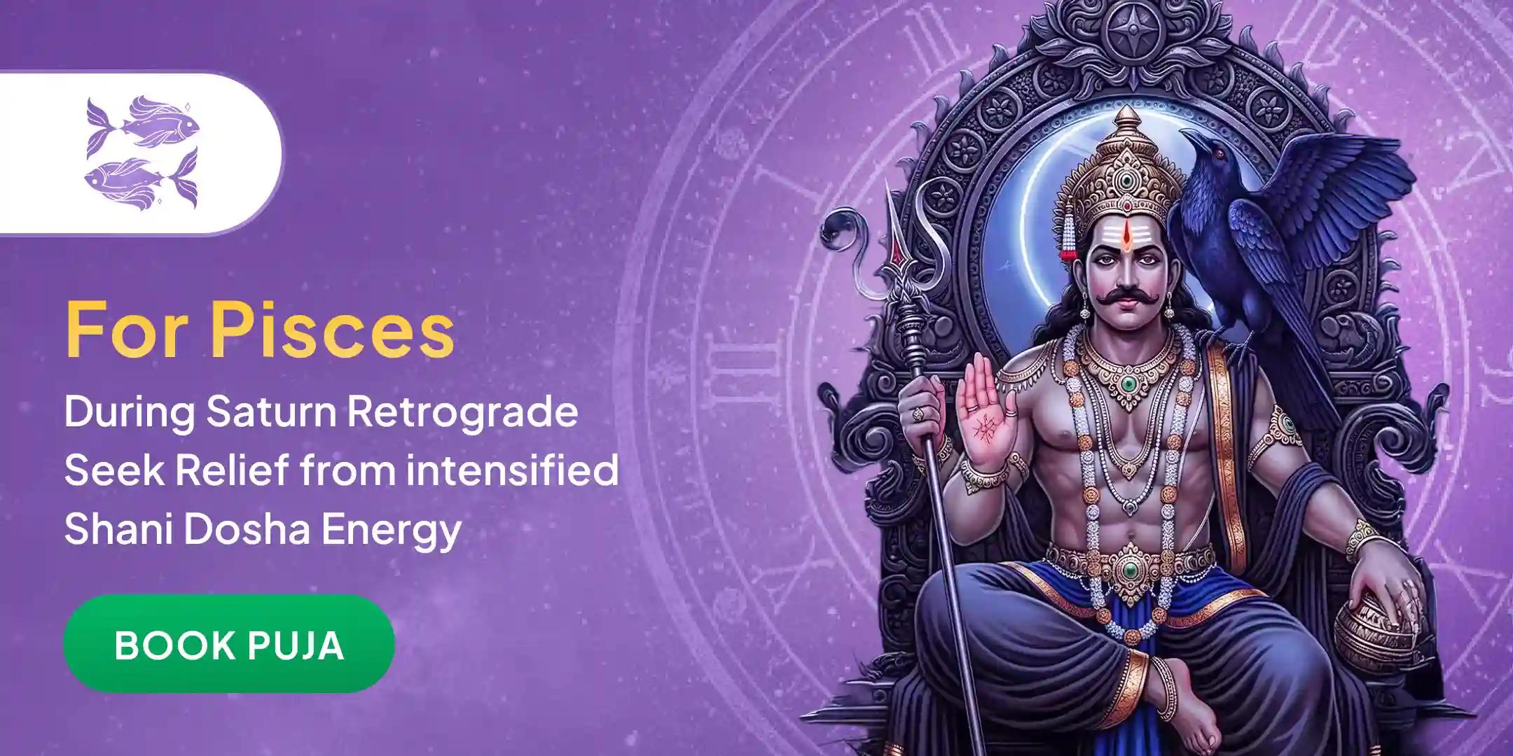 Shani Trayodashi Shani Dosh Shanti Puja for Pisces Shani Trayodashi Shani Dosh Shanti Puja for Pisces